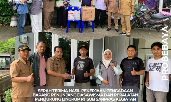 SERAH TERIMA HASIL PEKERJAAN PENGADAAN BARANG PENUNJANG DASAWISMA DAN PERALATAN PENDUKUNG LINGKUP RT SUB SARPRAS KEGIATAN PROBEBAYA TAHUN 2025 PELAKSANA POKMAS BINA SEJAHTERA 11 DAN POKMAS MAJU JAYA
