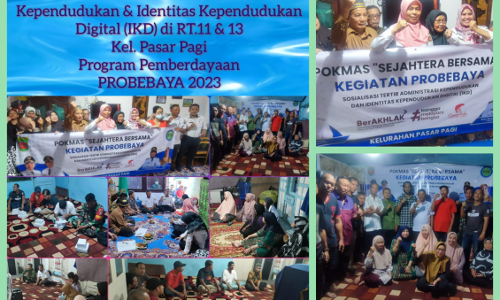SOSIALISASI TERTIB ADMINISTRASI KEPENDUDUKAN DIGITAL (IKD) DI RT.11 & RT.13 KELURAHAN PASAR PAGI