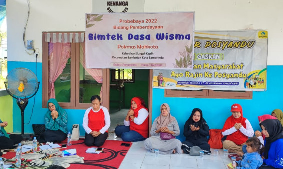 Probebaya 2022 Pokmas Mahkota Kegiatan Pemberdayaan " Bimtek Dasa Wisma " Kelurahan Sungai Kapih